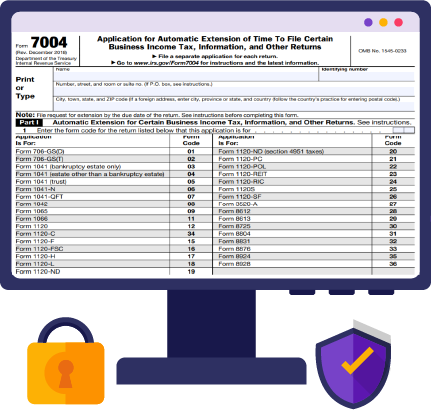 Form 7004 - Extension to file Business Income Tax Returns
